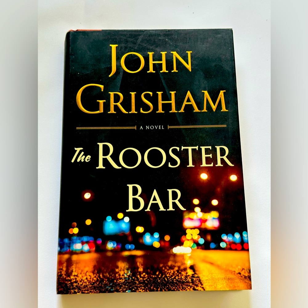 The Rooster Bar by John Grisham